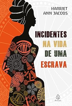 Incidentes na vida de uma escrava (Biograf Harriet Ann Jacobs